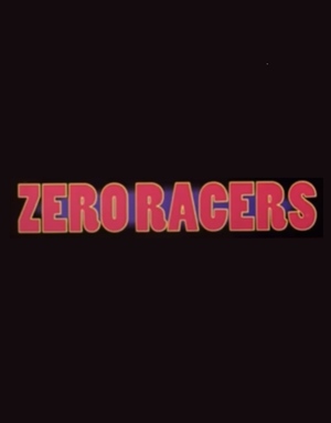 Zero Racers mock logo poster / Mock logo poster for cancelled Virtual Boy title Zero Racers, based on an image featured in Club Nintendo magazine and Did You Know Gaming?'s video "LOST Nintendo Games". / Image credit: Nintendo